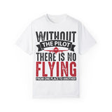 Unisex Pilot Quote T-Shirt - Perfect Gift for Aviation Lovers