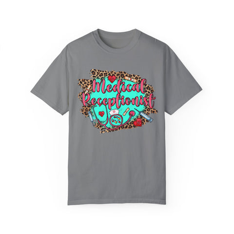 Medical Receptionist Unisex Garment-Dyed T-Shirt – Fun and Stylish Apparel for Healthcare Professionals