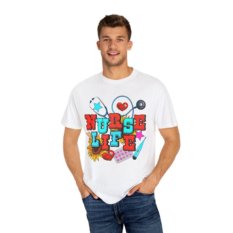 Nurse Life Unisex Garment-Dyed T-Shirt – Colorful Medical Graphic Tee