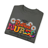 Retired Nurse Garment-Dyed T-Shirt - Officially Discharged